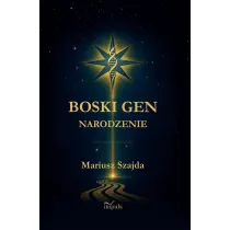 BOSKI GEN Narodzenie - I