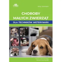 Choroby ma�ych zwierz�t dla technik�w weterynarii