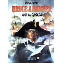 Kurs na Gibraltar. Bruce J. Hawker. Tom 1