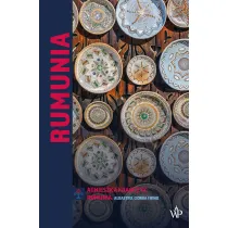 Rumunia. Albastru, ciorba i wino