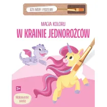 Magia koloru. W krainie jednoro�c�w