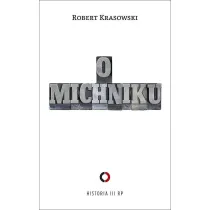 O Michniku