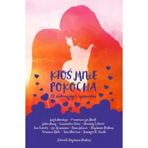 Kto� mnie pokocha. 12 wakacyjnych opowiada�