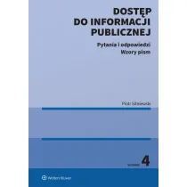 Dost�p do informacji publicznej. Pytania i odpowiedzi. Wzory pism