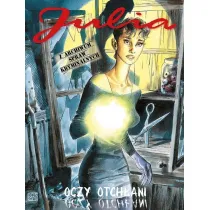 Oczy Otch�ani. Julia. Z archiwum spraw kryminalnych. Tom 1