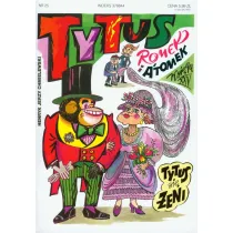 Tytus si� �eni. Tytus, Romek i A’Tomek. Ksi�ga XXV
