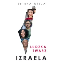 Ludzka twarz Izraela