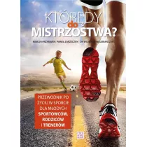 Kt�r�dy do mistrzostwa?