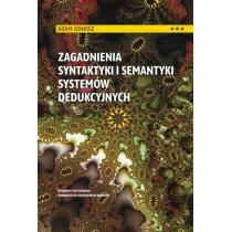 Zagadnienia syntaktyki i semantyki system�w..