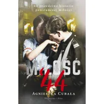 Mi�o��`44. 44 prawdziwe historie powsta�czej mi�o�ci