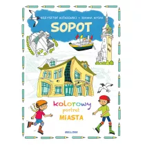 Sopot. Kolorowy portret miasta