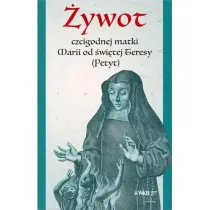 �ywot czcigodnej matki Marii od �wi�tej Teresy