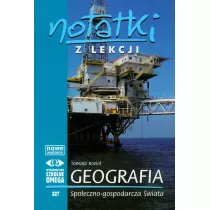 Notatki z lekcji. Geografia. Cz 5. Geografia spoeczno-gospodarcza wiata