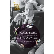 Roald Dahl. Mistrz opowie�ci