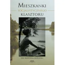 Mieszkanki Socjalistycznego Klasztoru