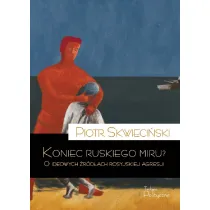 Koniec ruskiego miru