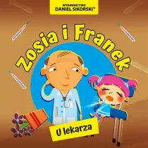 Zosia i Franek U lekarza