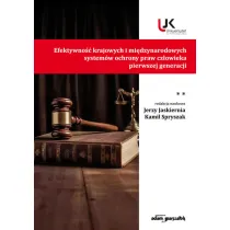 Efektywno�� krajowych i mi�dzynarodowych system�w ochrony praw cz�owieka pierwszej generacji