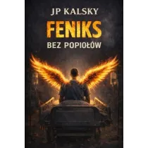 Feniks bez popio��w