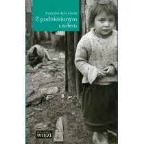 Z podniesionym czo�em