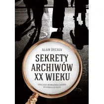 Sekrety archiw�w XX wieku
