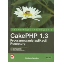 Cakephp 1.3 programowanie aplikacji. receptury