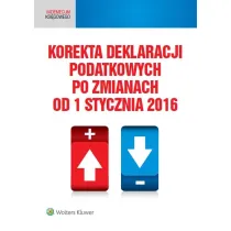Korekta deklaracji podatkowych po zmianach