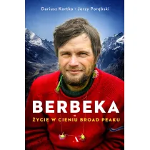 Berbeka. �ycie w cieniu Broad Peaku