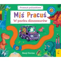 Mi� Pracu�. Przesu� paluszkiem. W parku dinozaur�w