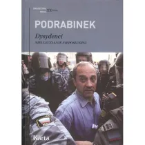 Dysydenci. Nieuleczalnie niepos�uszni