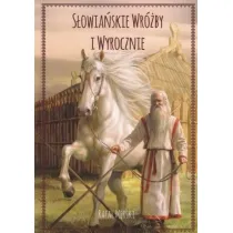 S�owia�skie wr�by i wyrocznie, wydanie II