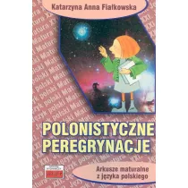 Polonistyczne peregrynacje. Arkusze maturalne...