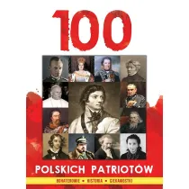 100 polskich patriot�w