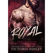 Royal. Dziko�� i krew. Savage & Ink. Tom 1