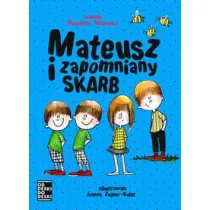 Mateusz i zapomniany skarb. Lilka. Tom 3