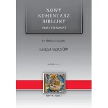 Nowy komentarz biblijny. Ksi�ga S�dzi�w 6-12