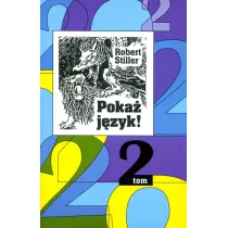 Poka� j�zyk. Tom 2
