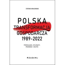 Polska transformacja gospodarcza 1989-2022