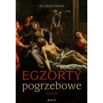 Egzorty pogrzebowe Cz�� druga