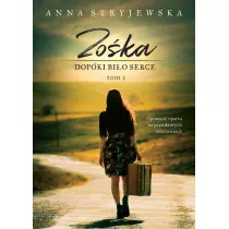 Dopki bio serce. Zoka. Tom 1
