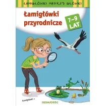 �amig��wki przyrodnicze. �amig��wki m�drej g��wki