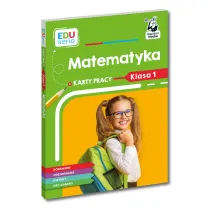 Matematyka. Karty pracy. Klasa 1. Kapitan Nauka. EDUseria