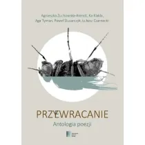 Przywracanie. Antologia poezji