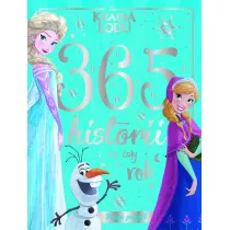 366 historii na cay rok. Ksiga przygd. Disney Kraina Lodu