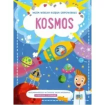 Kosmos. Moja wielka ksi�ga odpowiedzi