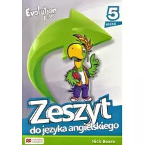 Evolution Plus 5. Zeszyt do jzyka angielskiego. Szkoa podstawowa