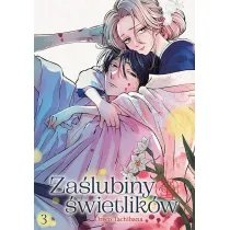 Za�lubiny �wietlik�w. Tom 3