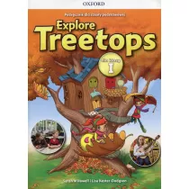Explore Treetops. Jzyk angielski. Podrcznik dla szkoy podstawowej dla klasy I