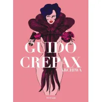 Guido Crepax. Archiwa. Tom 2