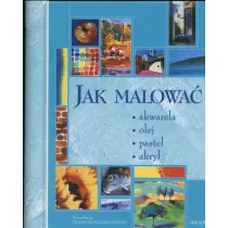 Jak malowa�.